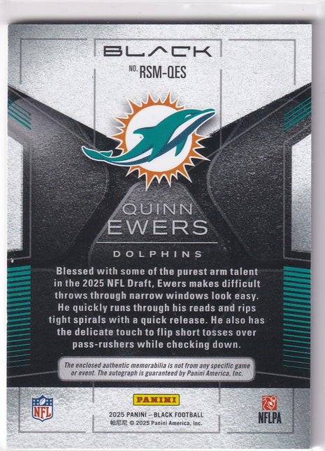 Quinn Ewers 2025 Panini Black Football #RSM-QES Miami Dolphins 02/10 Dual Patch RC
