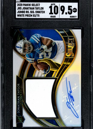 Jonathan Taylor SGC 9.5 2020 Panini Select #JRS-JTA Jumbo Rookie SIG. Swatch White Prizm 75