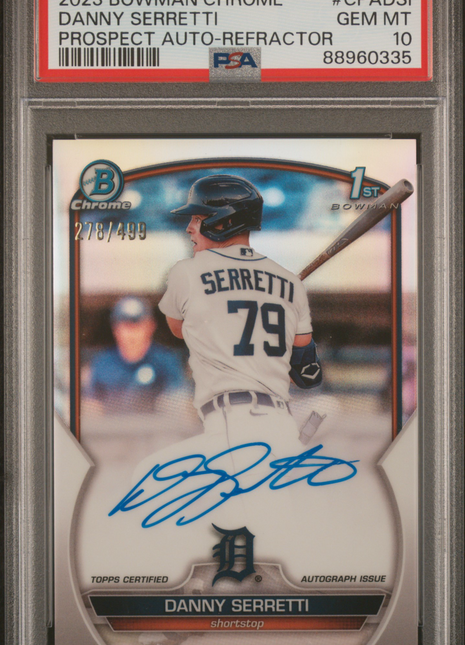 Danny Serretti PSA 10 2023 Bowman Chrome Prospect Auto #CPADSI Refractor /499